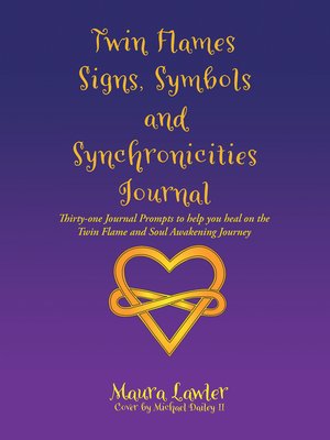 cover image of Twin Flames Signs, Symbols and Synchronicities